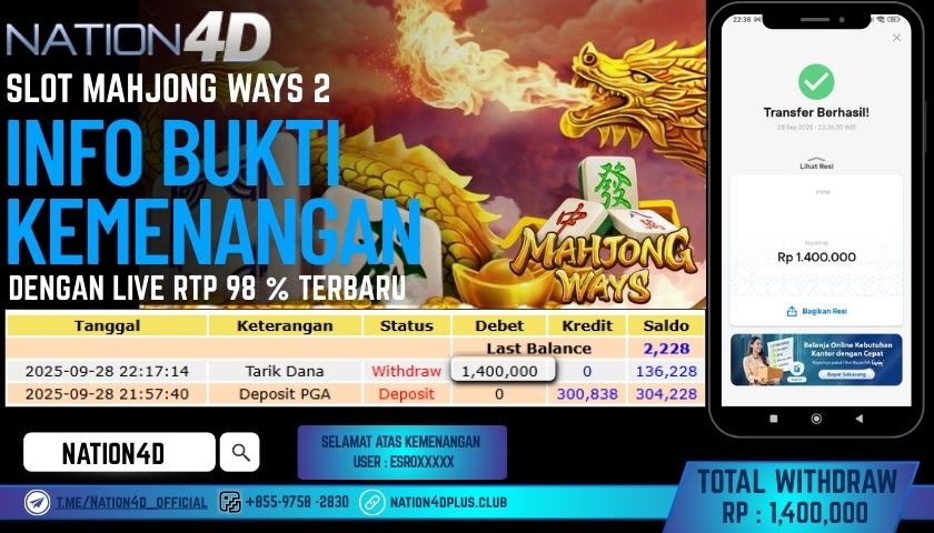 NATION4D -SLOT MAHJONG WAYS RP.1,400,000 LUNAS!