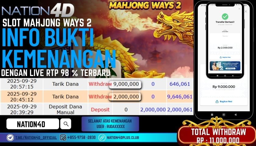 NATION4D -SLOT MAHJONG WAYS 2 RP.11,000,000 LUNAS!