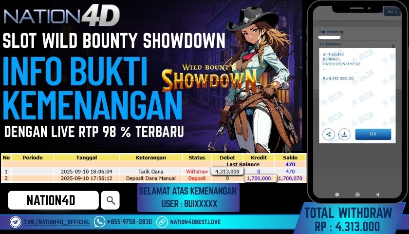 NATION4D -SLOT WILD BOUNTY SHOWDOWN RP.4,313.000 LUNAS!!