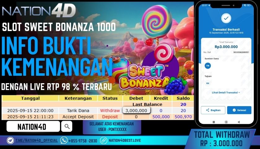 NATION4D -SLOT SWEET BONANZA 1000 RP.3,000,000 LUNAS!
