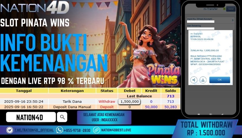 NATION4D -SLOT PINATA WINS RP.1,500,000 LUNAS!