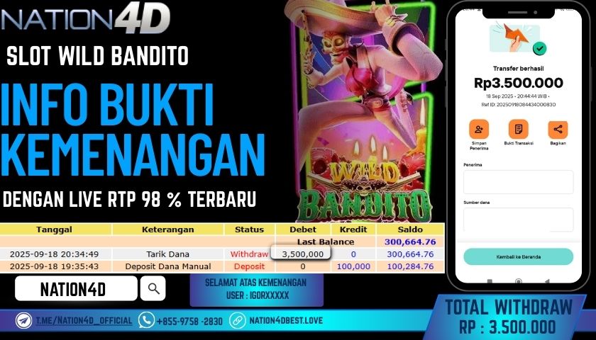 NATION4D -SLOT WILD BANDITO RP.3,500,000 LUNAS!