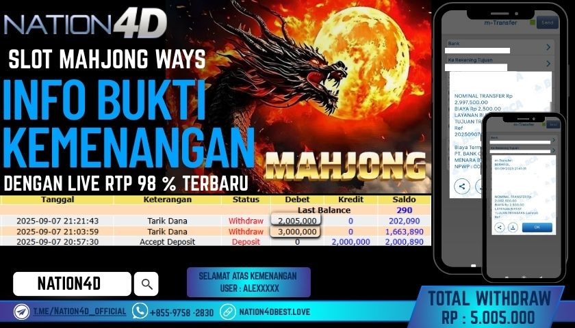 NATION4D -SLOT MAHJONG WAYS RP.5,005,000 LUNAS!!