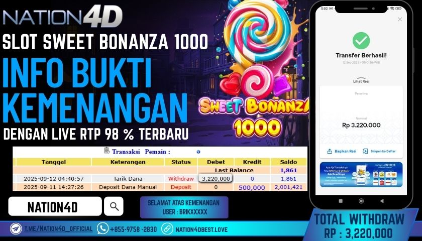 NATION4D -SLOT SWEET BONANZA 1000  RP.3,220,000 LUNAS!!
