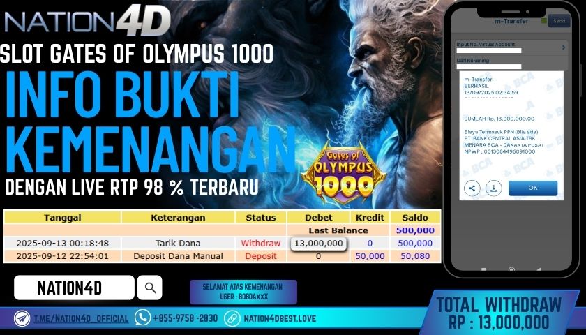 NATION4D -SLOT GATES OF OLYMPUS 1000 RP.13,000,000LUNAS!!