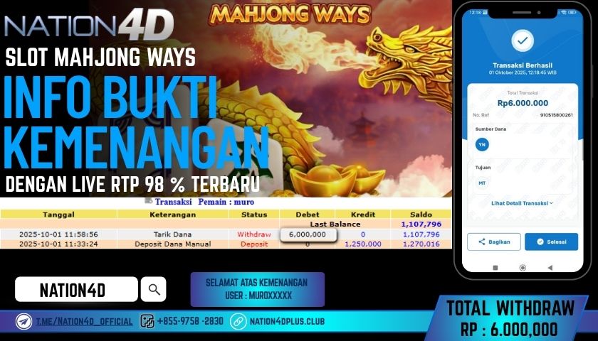 NATION4D -SLOT MAHJONG WAYS  RP.6,000,000 LUNAS!