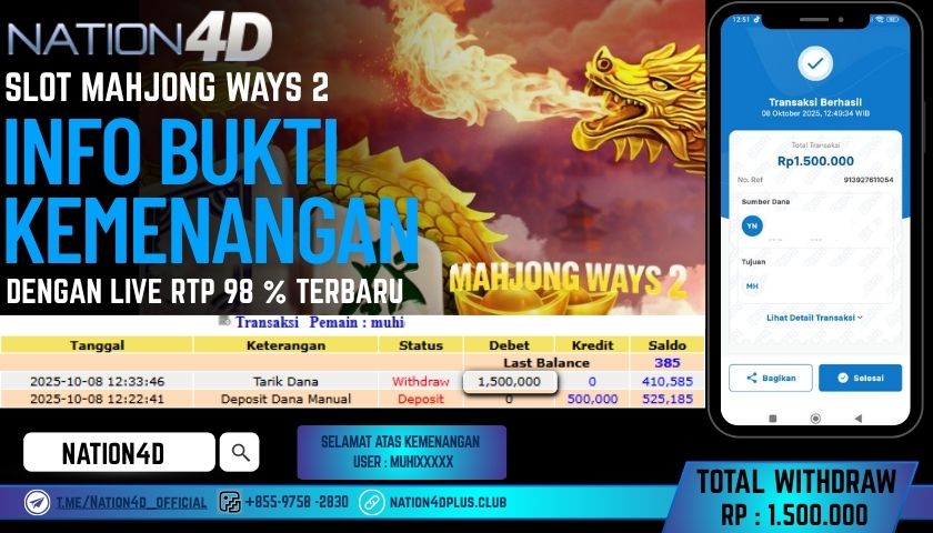 NATION4D -SLOT MAHJONG WAYS 2 RP.1,500,000 LUNAS!