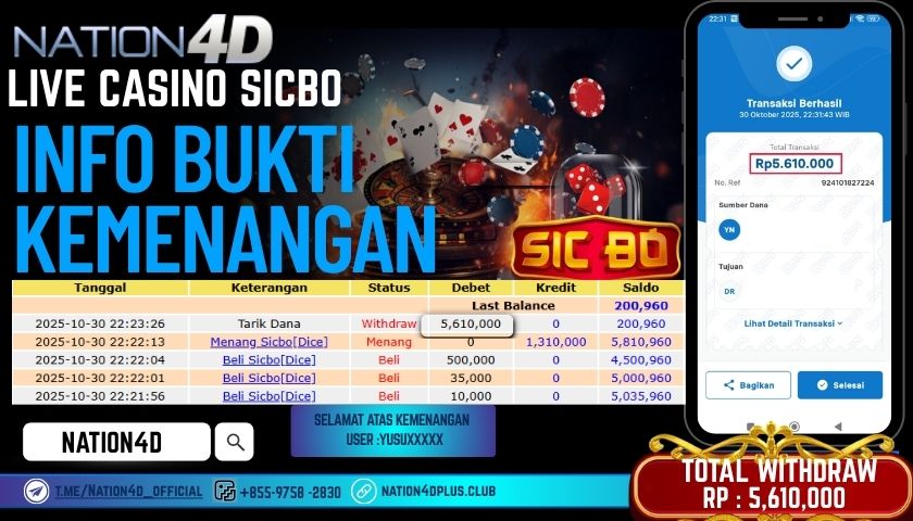 NATION4D -LIVE CASINO SICBO RP.5,610,000 LUNAS!