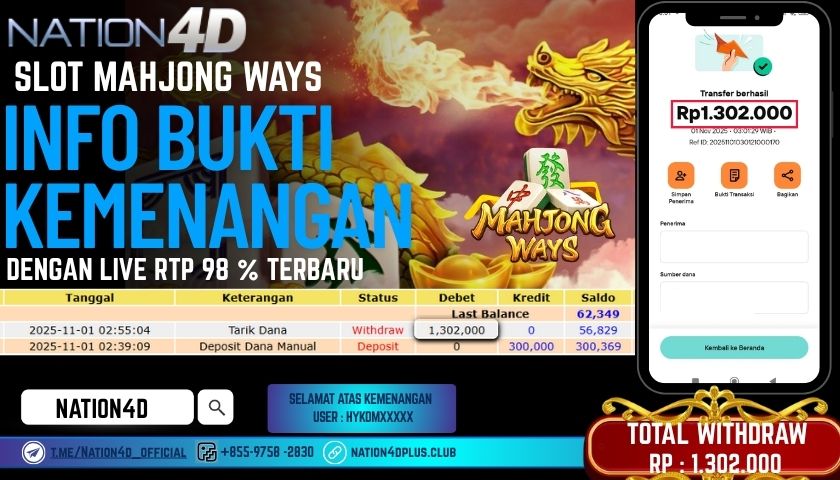 NATION4D -SLOT MAHJONG WAYS RP.1,302,000 LUNAS!