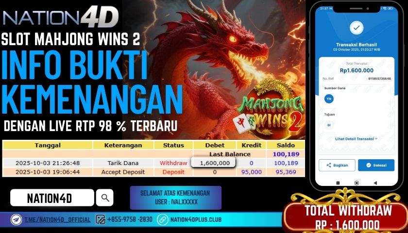 NATION4D -SLOT MAHJONG WINS 2 RP.1,600,000 LUNAS!