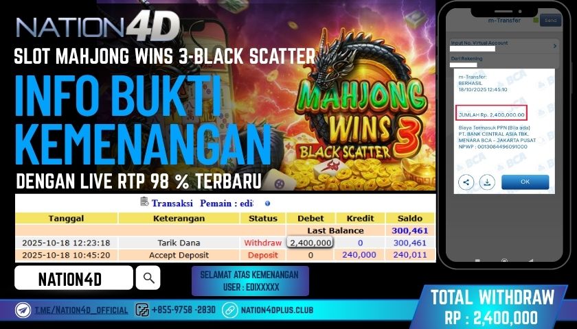 NATION4D -SLOT MAHJONG WINS 3 BLACK SCATTER RP.2,400,000 LUNAS!