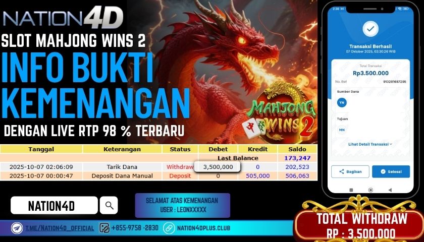 NATION4D -SLOT MAHJONG WINS 2 RP.3,500,000 LUNAS!