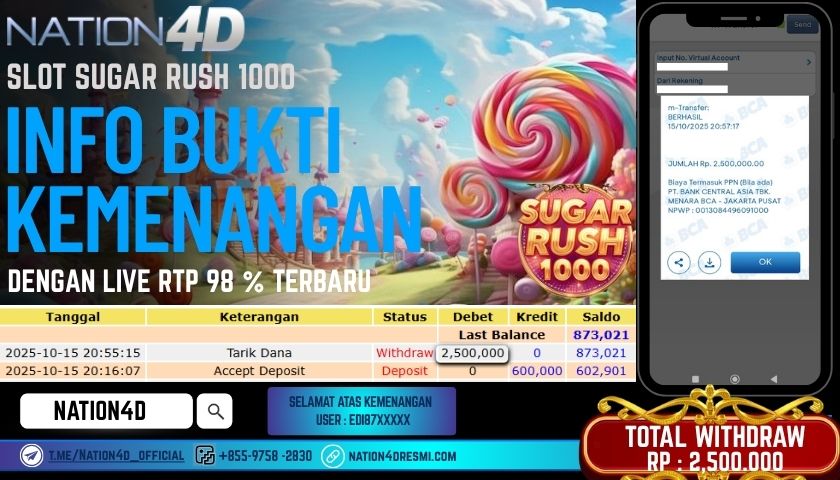 NATION4D -SLOT SUGAR RUSH 1000 RP.2,500,000 LUNAS!