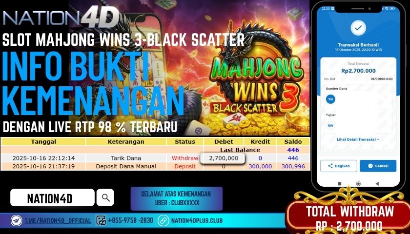 NATION4D -SLOT MAHJONG WINS 3 BLACK SCATTER RP.2,700,000 LUNAS!