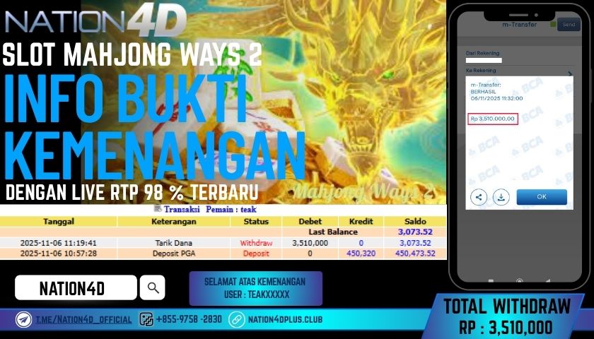 NATION4D -SLOT MAHJONG WAYS 2 RP.3,510,000 LUNAS!