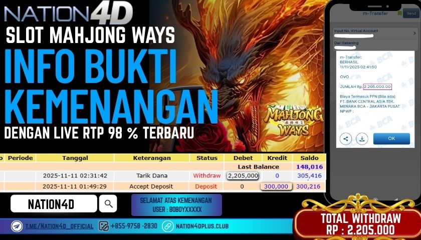 NATION4D -SLOT MAHJONG WAYS RP.2,205,000 LUNAS!