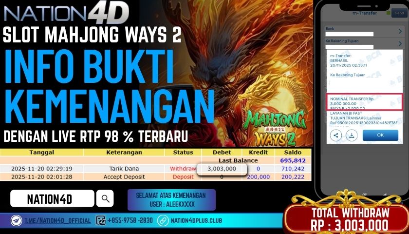 NATION4D -SLOT MAHJONG WAYS 2 RP.3,003,000 LUNAS!