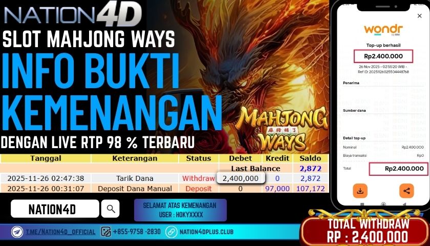 NATION4D -SLOT MAHJONG WAYS RP.2,400,000 LUNAS!