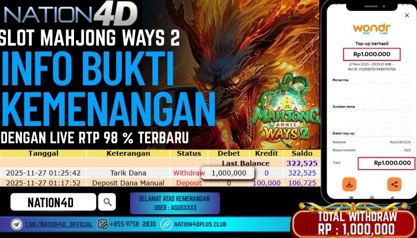 NATION4D -SLOT MAHJONG WAYS 2 RP.1,000,000 LUNAS!
