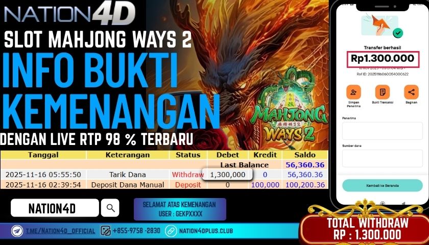 NATION4D -SLOT MAHJONG WAYS 2 RP.1,300,000 LUNAS!