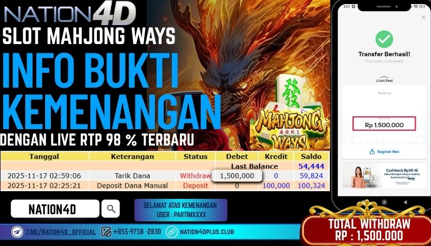 NATION4D -SLOT MAHJONG WAYS RP.1,500,000 LUNAS!