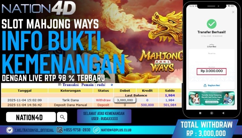 NATION4D -SLOT MAHJONG WAYS RP.3,000,000 LUNAS!