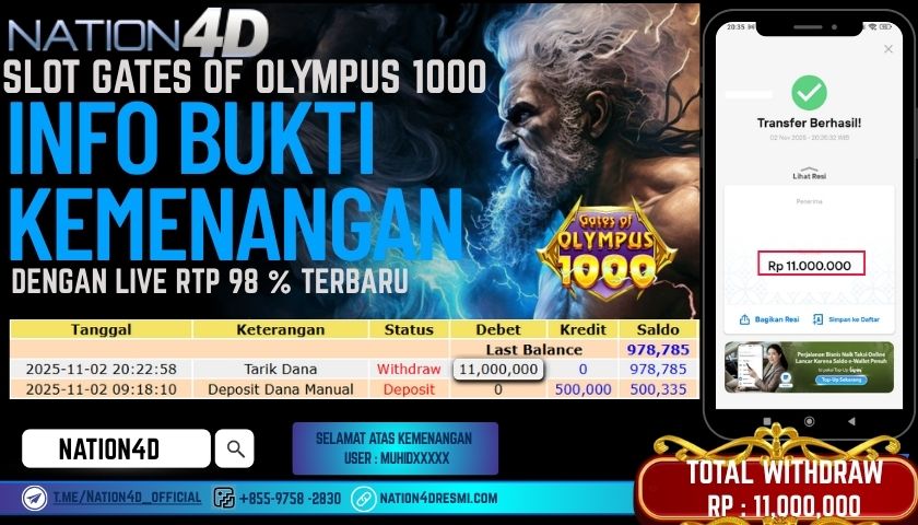 NATION4D -SLOT GATES OF OLYMPUS 1000 RP.11,000,000 LUNAS!