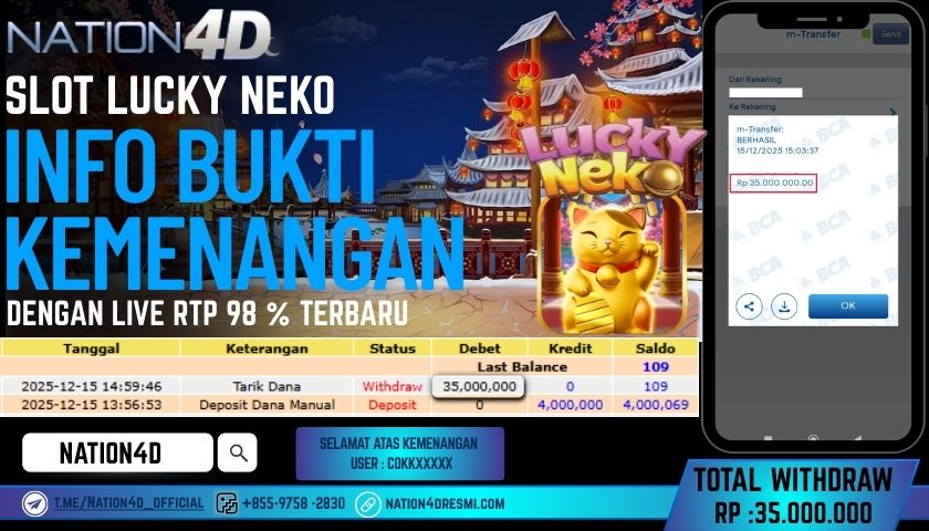NATION4D -SLOT LUCKY NEKO RP.35.000.000 LUNAS!